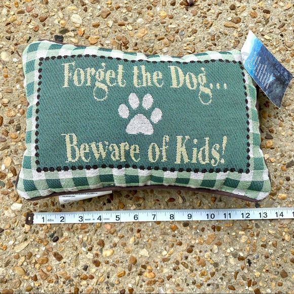 NWT Forget the Dog Beware of Kids Jacquard Woven Pillow Made in USA - Picture 4 of 6